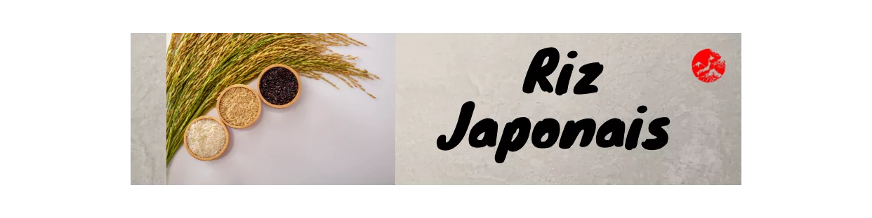 Riz Japonais, riz sushi