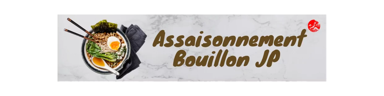 Stagionatura, Bouillon giapponese